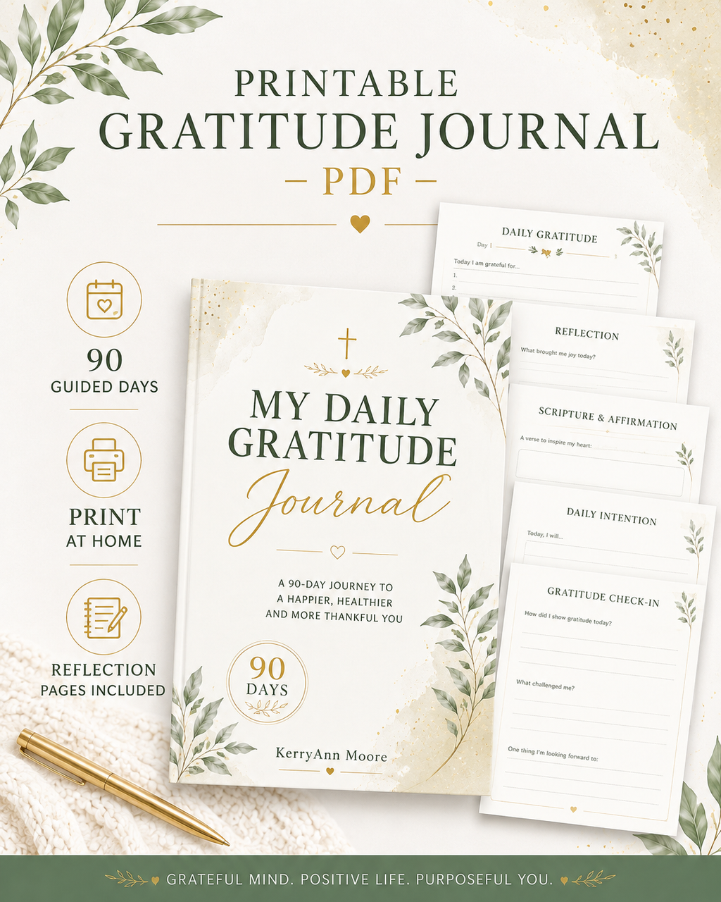 My Daily Gratitude Journey: 90 Days of Scripture, Reflection and Intentional Living